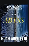 Stories from Abyss
