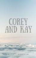 Corey and Kay