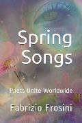 Spring Songs: Poets Unite Worldwide