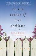 On the Corner of Love & Hate
