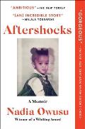 Aftershocks A Memoir