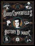 David Copperfields History of Magic