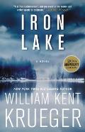 Iron Lake 20th Anniversary Edition A Novel