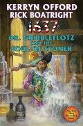 1637 Dr Gribbleflotz & the Soul of Stoner Ring of Fire