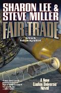 Fair Trade Liaden Universe Book 24