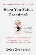 Have You Eaten Grandma