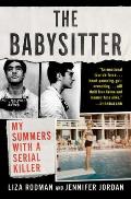Babysitter My Summers with a Serial Killer