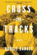 Cross the Tracks