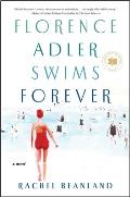 Florence Adler Swims Forever