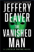 The Vanished Man: A Lincoln Rhyme Novelvolume 5