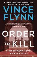 Order to Kill A Novel