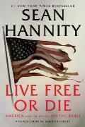 Live Free or Die America & the World on the Brink