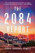 2084 Report An Oral History of the Great Warming