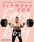 Fitness for Every Body Strong Confident & Empowered at Any Size