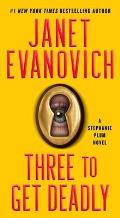Three to Get Deadly A Stephanie Plum Novel