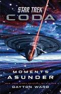 Moments Asunder Coda Book 1 Star Trek