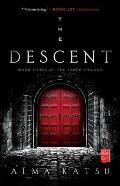The Descent: Book Three of the Taker Trilogyvolume 3
