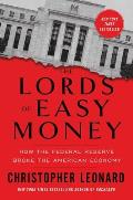 Lords of Easy Money