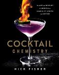 Cocktail Chemistry The Art & Science of Drinks from Iconic TV Shows & Movies