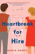 Heartbreak for Hire A Novel