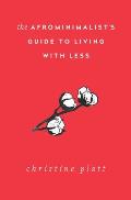 Afrominimalists Guide to Living with Less