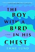 The Boy with a Bird in His Chest