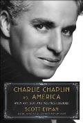 Charlie Chaplin vs America