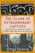 Island of Extraordinary Captives
