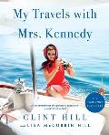 My Travels with Mrs Kennedy
