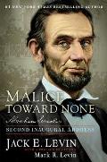 Malice Toward None Abraham Lincolns Second Inaugural Address