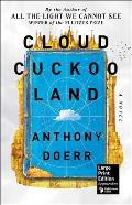 Cloud Cuckoo Land Large Print