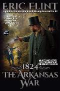 1824 The Arkansas War