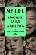 My Life Growing Up Asian in America