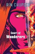 Court of Wanderers: Silver Under Nightfall #2