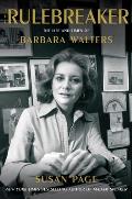 Rulebreaker The Life & Times of Barbara Walters