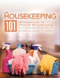 Housekeeping 101: Detailed Guide to Ultimate Housekeeping