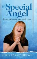 My Special Angel: Miss Beverly Ann Brown