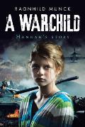 A Warchild: Hannah's Story