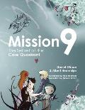 Mission9: The Secret of the Core Quadrant