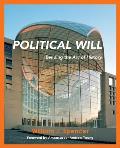 Political Will: Bending the Arc of History