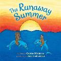 The Runaway Summer