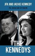 The Kennedys: JFK and Jackie Kennedy - 2 Books in 1