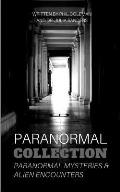 Paranormal Collection: Paranormal Mysteries and Alien Encounters - 2 Books in 1