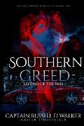 Southern Greed: Legend of the Pass