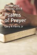 Psalms of Prayer: Authorized Version 2018