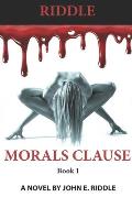 Morals Clause: Book 1