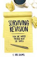 Surviving Revision: How One Writer Finished What She Started