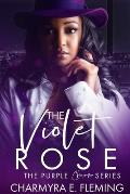 The Violet Rose