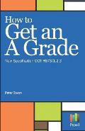 How to Get an a Grade - New Specification OCR H573/1,2,3