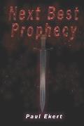 Next Best Prophecy: A comedy set in a rich fantasy landscape